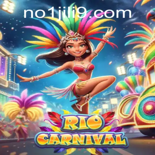 Exploring the No 1 Jili Game: RioCarnival